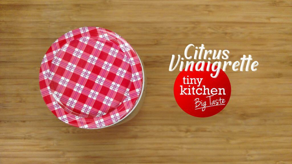 Homemade Citrus Vinaigrette // Tiny Kitchen Big Taste