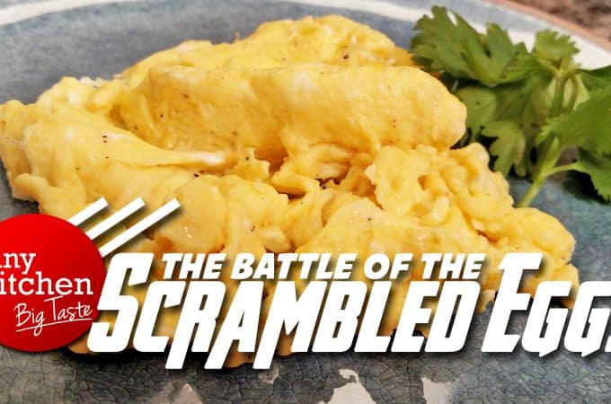 Scrambled Eggs // TIny Kitchen Big Taste