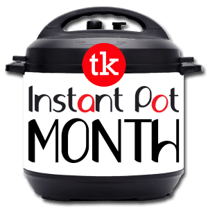 Instant Pot Month - Tiny Kitchen Big Taste clipart